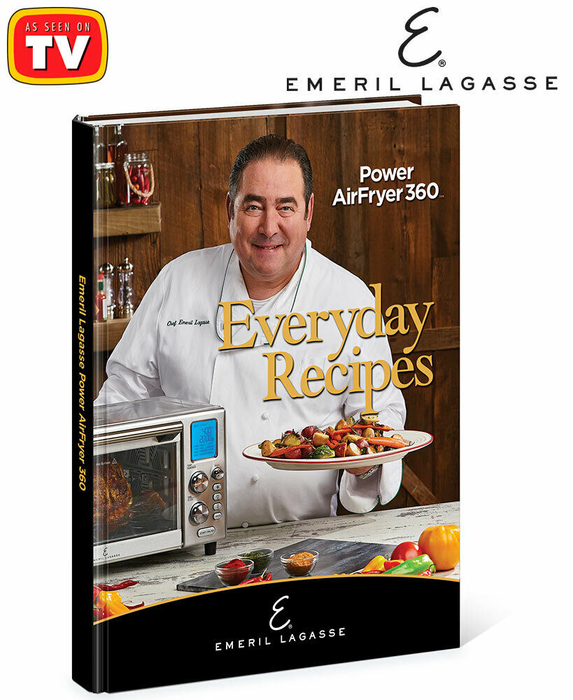 Emeril Lagasse Everyday Recipes For Power Airfryer 360 Xl Hardcover Recipe Book