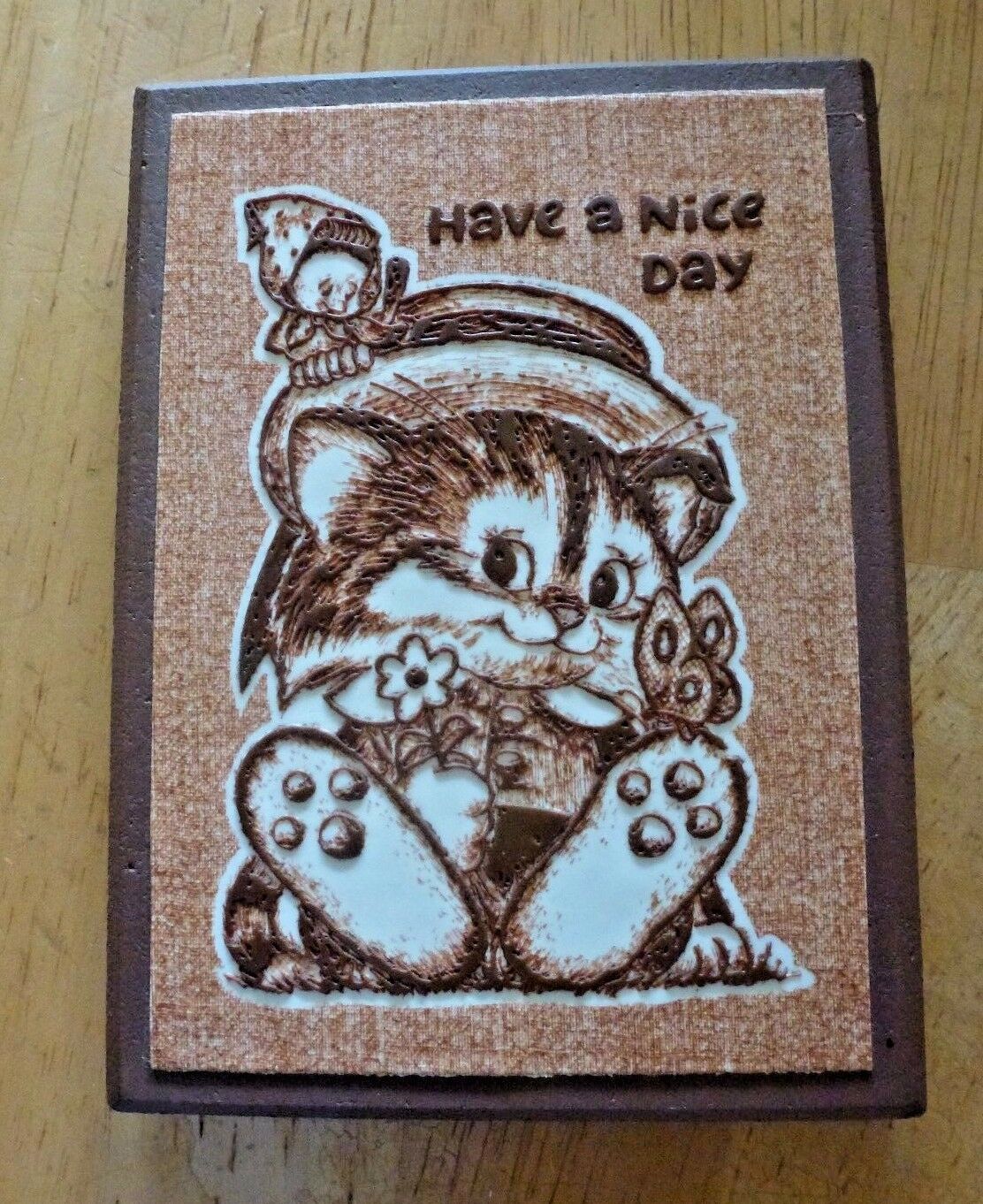 American Greeting Have A Nice Day Kitten With Flowers Plaque Made In Usa 5"x3.5"