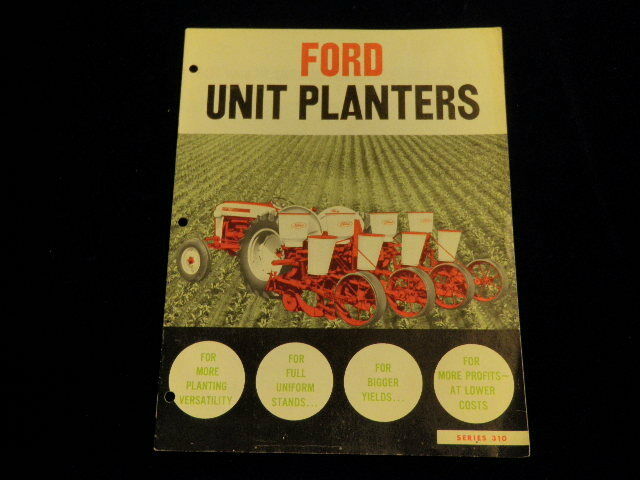 Ford Unit Planter Series 310 Original Booklet Brochure 7pg Vintage   Q447